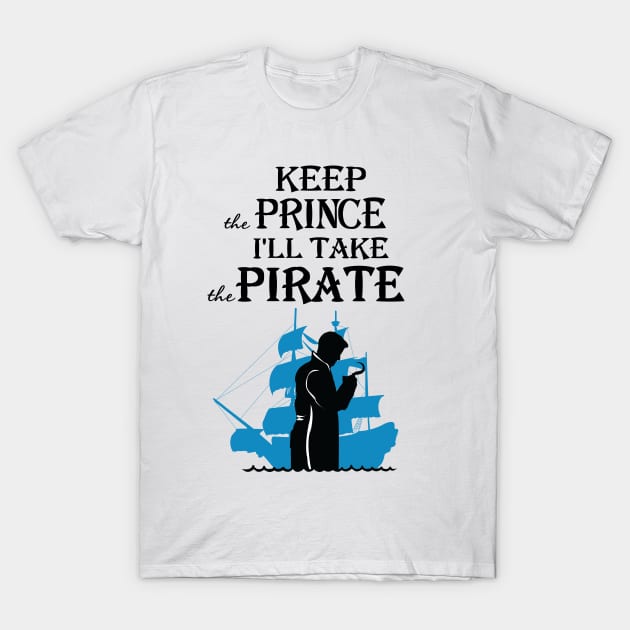 OUAT T-Shirt. I'll take the pirate! T-Shirt by KsuAnn